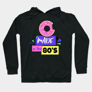 Made in the 80's - 80's Gift Hoodie